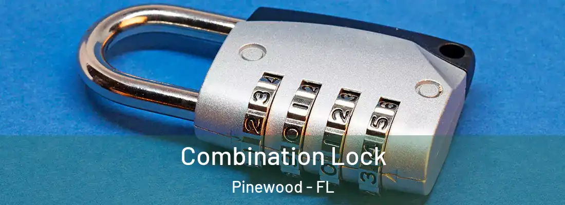  Combination Lock Pinewood - FL